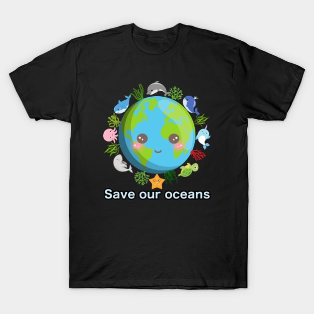 Save our Oceans T-Shirt by WhaleSharkShop